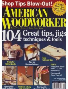 American Woodworker — January 2007 #126