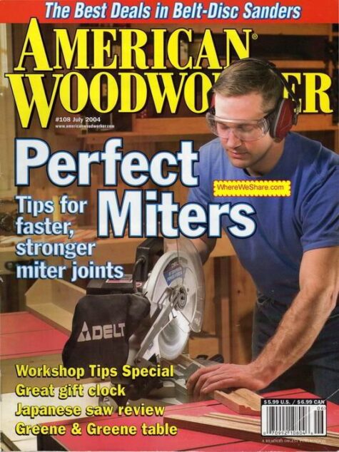 American Woodworker — July 2004 #108
