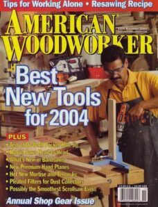 American Woodworker — November 2003 #104