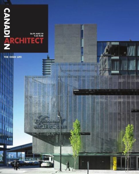 Canadian Architect – August 2010 #8