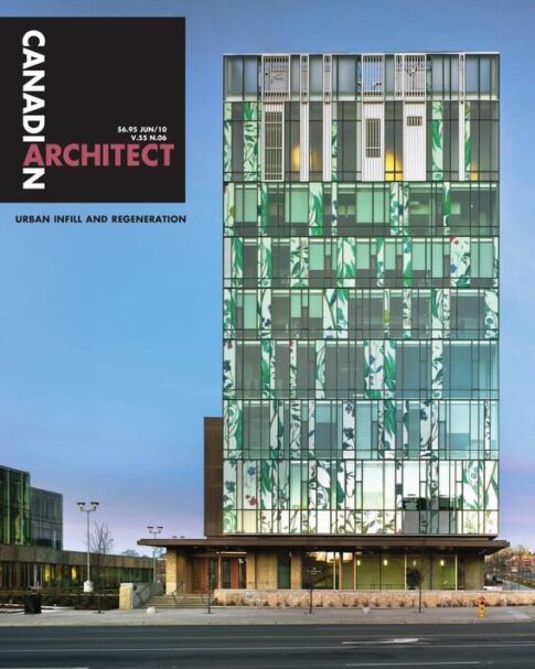 Canadian Architect – June 2010 #6