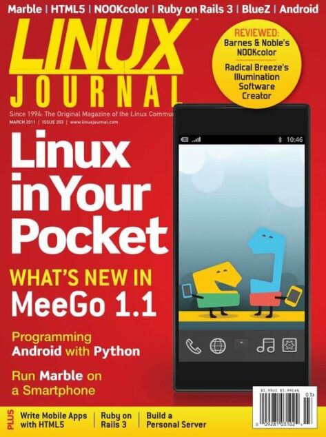 Linux Journal — March 2011 #203