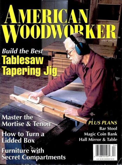 American Woodworker — April 1996 #51