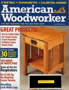 American Woodworker — April-May 2009 #141
