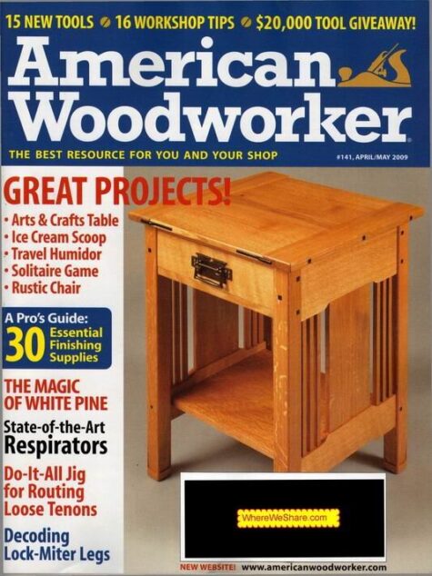 American Woodworker — April-May 2009 #141