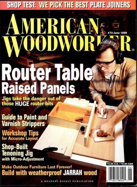 American Woodworker — June 1999 #73