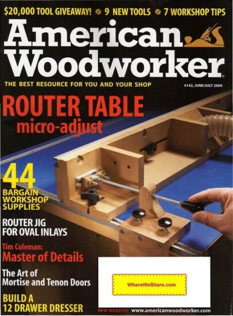 American Woodworker — June-July 2009 #142