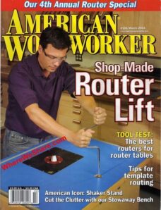 American Woodworker — March 2004 #106