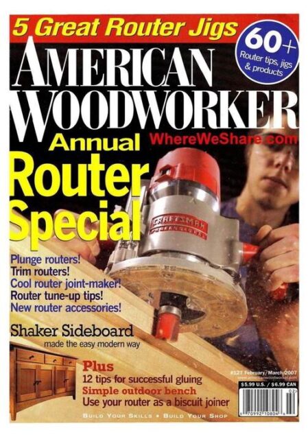 American Woodworker — March 2007 #127