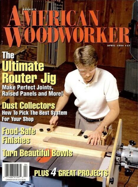 American Woodworker — March-April 1994 #37