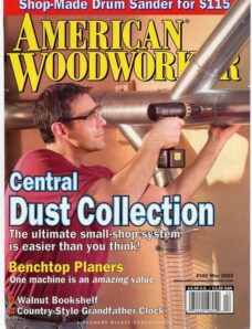 American Woodworker — May 2003 #100