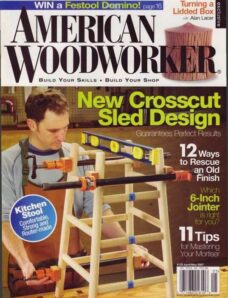 American Woodworker — May 2007 #128