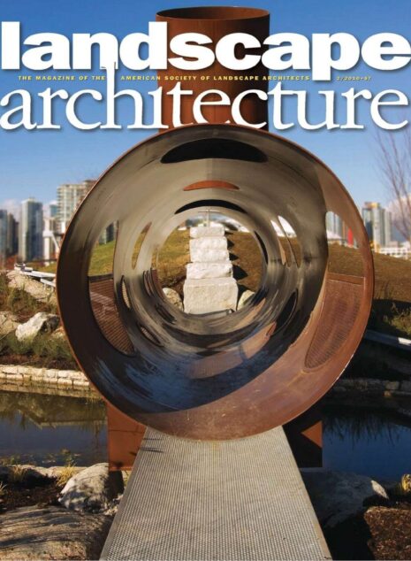 Landscape Architecture — February 2010 #2