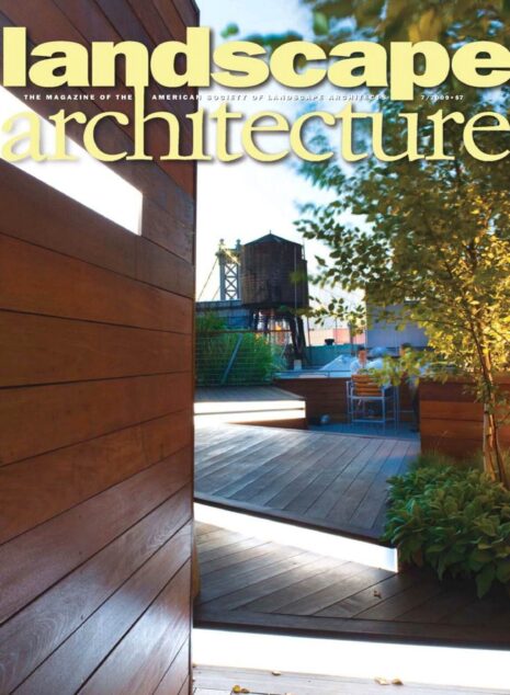 Landscape Architecture — July 2009 #7
