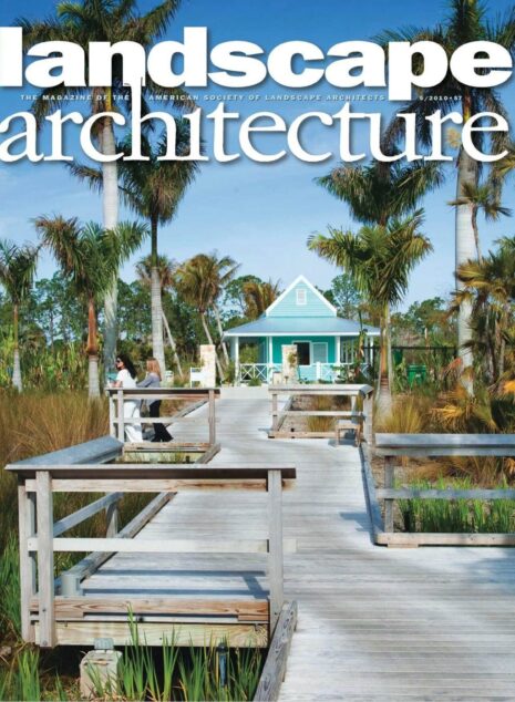 Landscape Architecture — May 2010 #5