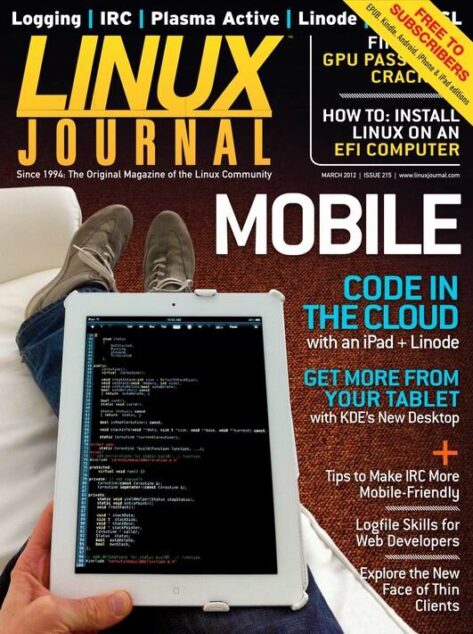 Linux Journal — March 2012 #215