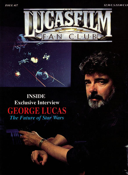 The Lucasfilm Fan Club Magazine — 1992 #17