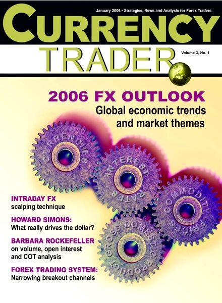 Currency Trader – January 2006