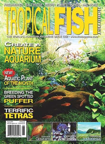 Tropical Fish Hobbyist — August 2009