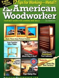 American Woodworker – February-March 2013 #164