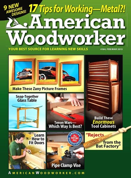 American Woodworker — February-March 2013 #164