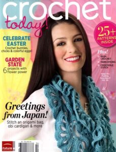 Crochet Today! – March-April 2012