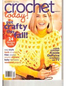 Crochet Today! — September — October 2007