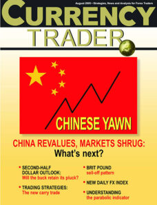 Currency Trader – August 2005