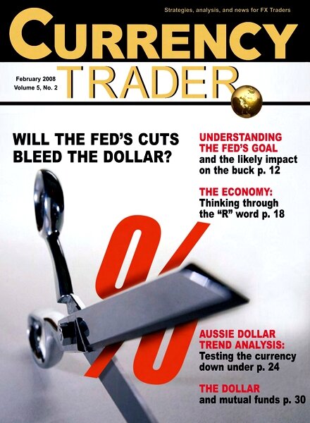 Currency Trader – February 2008