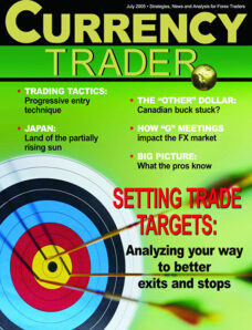 Currency Trader — July 2005