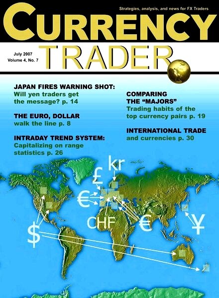 Currency Trader – July 2007