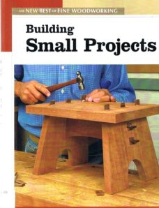 Fine Woodworking — Building Small Projects