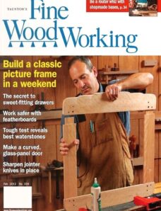 Fine Woodworking — February 2012 #224