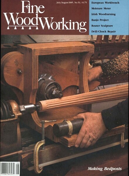 Fine Woodworking – July-August 1985 #53