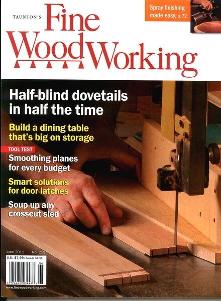 Fine Woodworking – June 2011 #219