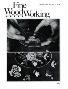Fine Woodworking – March-April 1981 #27