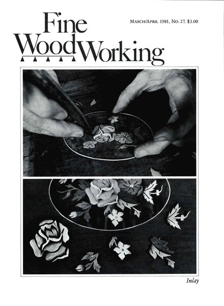 Fine Woodworking — March-April 1981 #27