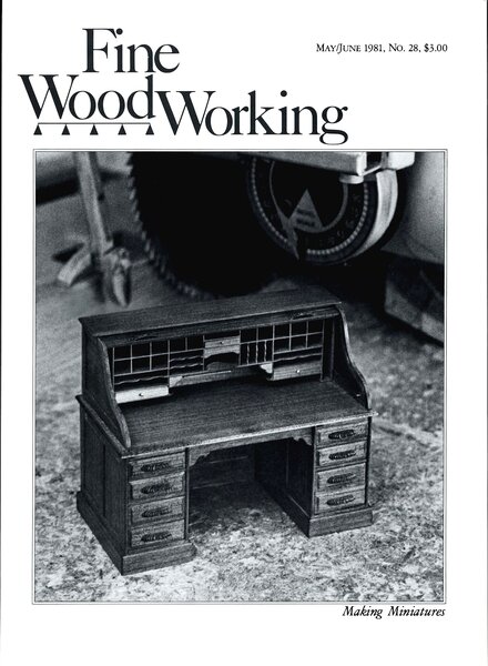 Fine Woodworking – May-June 1981 #28