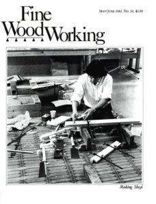 Fine Woodworking – May-June 1982 #34