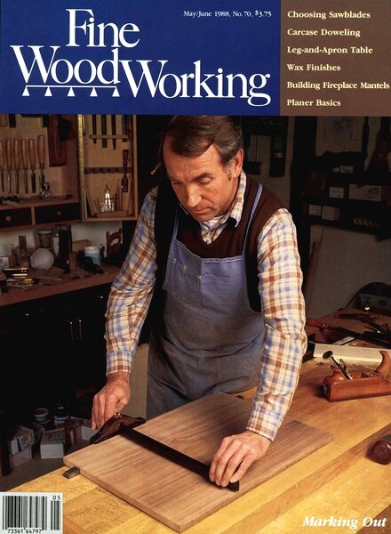 Fine Woodworking — May-June 1988 #70