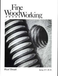 Fine Woodworking – Spring 1977 #6
