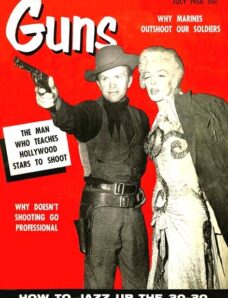 GUNS – July 1956