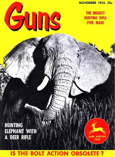 GUNS – November 1956