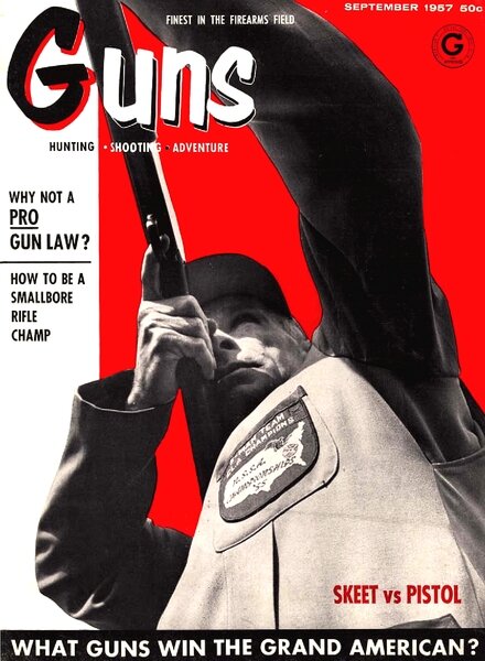 GUNS – September 1957