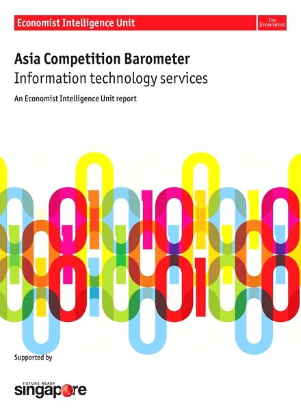The Economist (Intelligence Unit) – Asia Competition Barometer Information Technology Services – 2012