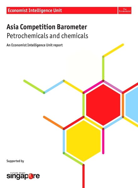 The Economist (Intelligence Unit) — Asia Competition Barometer Petrochemicals and Chemicals — 2012