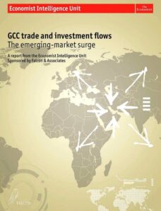 The Economist (Intelligence Unit) – GCC Trade and Investment Flows – 2012