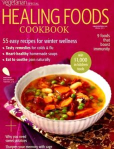 Vegetarian Times — Healing Foods Cookbook — Winter 2011