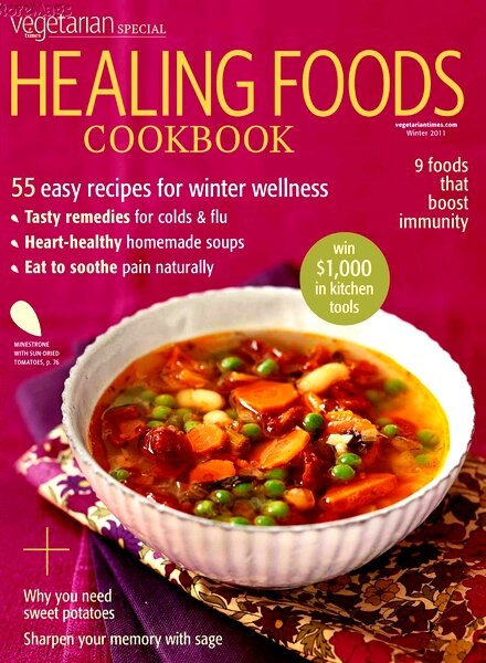 Vegetarian Times — Healing Foods Cookbook — Winter 2011