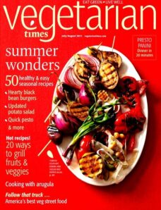 Vegetarian Times — July-August 2011